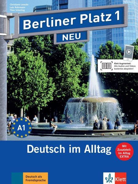 Berliner Platz 1 Neu Deutsch Im Alltag Pdf Berliner Platz 1 NEU: Lehr- und Arbeitsbuch mit 2 Audios zum  Arbeitsbuchteil | Klett Sprachen